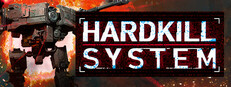 Hardkill System
