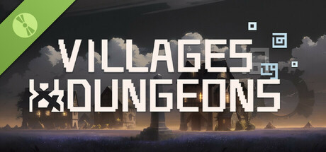 Villages & Dungeons Demo