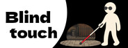 Blind Touch