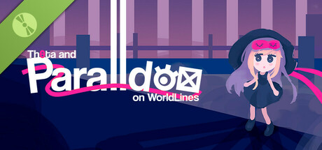 Theta and Paralldoxs on Worldlines Demo cover art