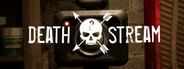 Death Stream