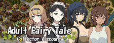 Adult Fairy Tale -Collector Viscount-