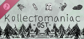 Kollectomaniac Full Soundtrack