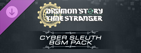 Digimon Story Time Stranger - Cyber Sleuth BGM Pack cover art