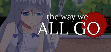 The Way We All Go (2015) crack status