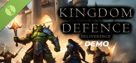 Kingdom Defense: Deliverance Demo banner image