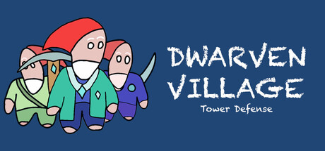 Dwarven Village: Dark Siege TD
