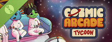 Cosmic Arcade Tycoon Demo
