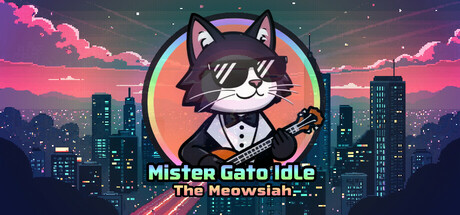 Mister Gato Idle - The Meowsiah game cover