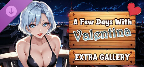 A Few Days With Valentina - Extra Gallery PC DLC deal