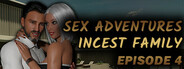 Sex Adventures - Incest Family - Episode 4