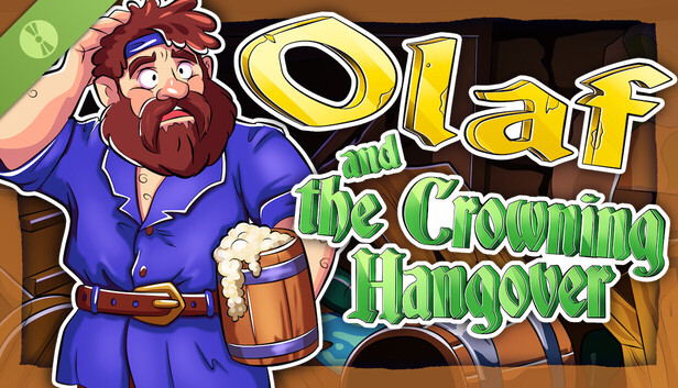 Olaf and the Crowning Hangover Demo