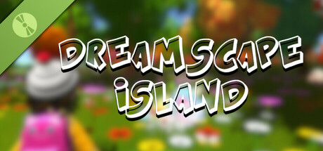 Dreamscape Island Demo