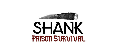 SHANK: Prison Survival Steam Banner