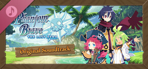 Phantom Brave: The Lost Hero - Soundtrack