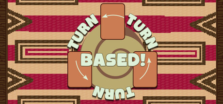Turn Turn Turn Based! Banner