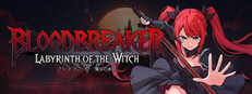 Bloodbreaker: Labyrinth of the Witch