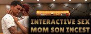 Interactive Sex - Mom Son Incest