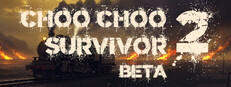 Choo Choo Survivor 2 Playtest Small Capsule Image