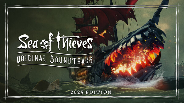 Sea of Thieves Original Soundtrack – 2025 Edition