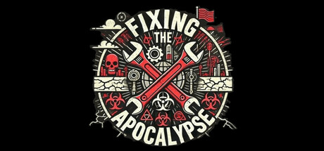 Fixing The Apocalypse cover art