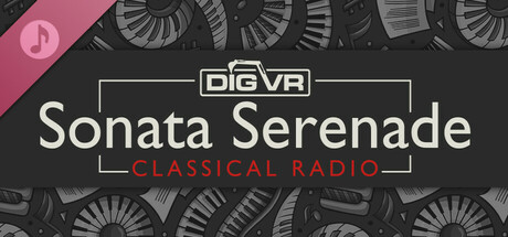 DIG VR: Sonata Serenade cover art