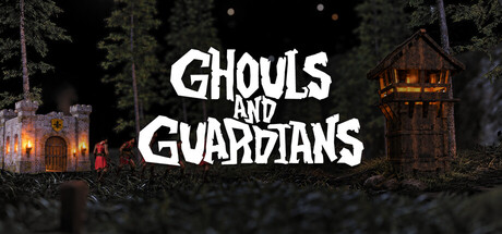 Ghouls & Guardians