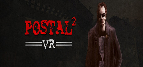 POSTAL 2 VR