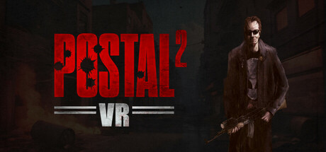 POSTAL 2: VR Steam Banner