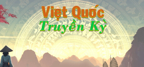 Việt Quốc Truyền Kỳ
