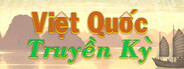 Việt Quốc Truyền Kỳ