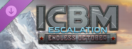 ICBM: Escalation - Endless October cover art