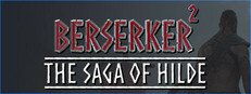 Berserker 2: The Saga of Hilde