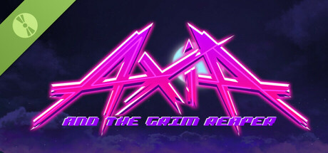 Axia and The Grim Reaper Demo cover art