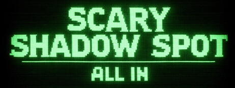 Scary Shadow Spot - All In cover art