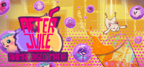 After Juice: Animal Disco Mafia game thumbnail
