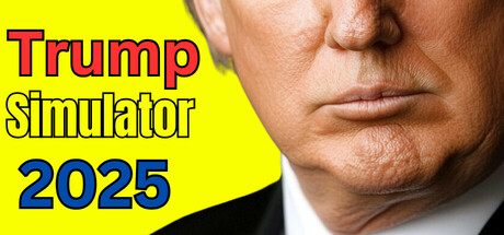 Trump Simulator 2025 - similar game to ASRECorp by Luke Gayson
