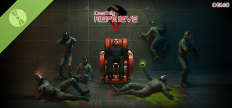 Deathly Reprieve Demo