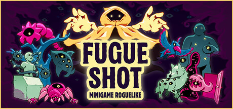 Fugue Shot: Minigame Roguelike header art