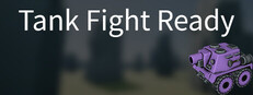 Tank Fight Ready