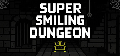 Super Smiling Dungeon