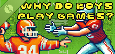 Why Do Boys Play Games? Demo game cover