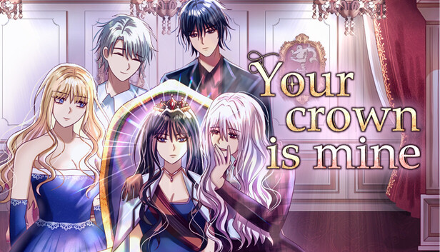 Your Crown Is Mine