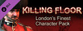 Killing Floor "London's Finest" Character Pack