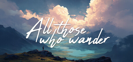All Those Who Wander