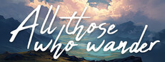All Those Who Wander