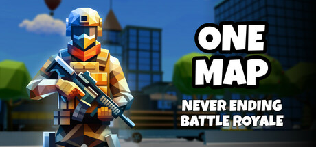 ONE MAP - Never Ending Battle Royale