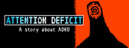 ATTENTION DEFICIT - A story about ADHD