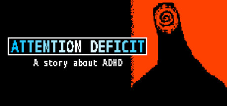 ATTENTION DEFICIT - A story about ADHD header art