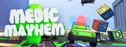 Medic Mayhem